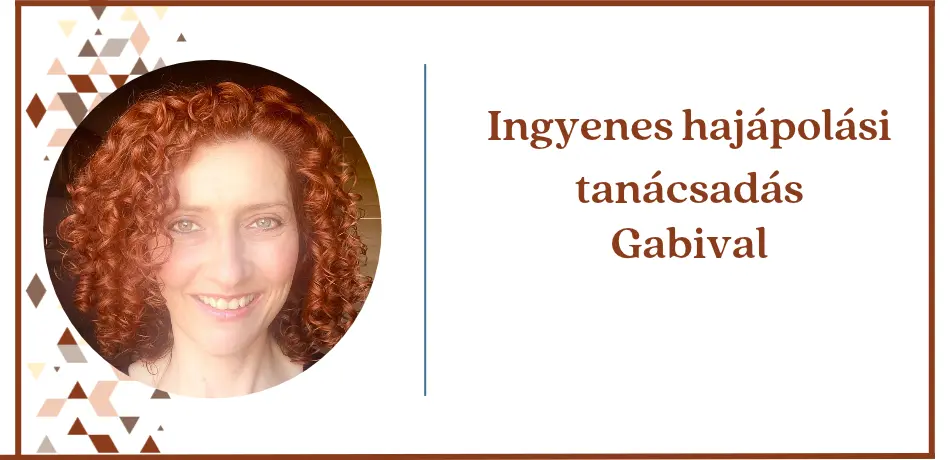 Gabi, a Curlmission hajápolási szakértője – ingyenes hajápolási tanácsadás Gabival